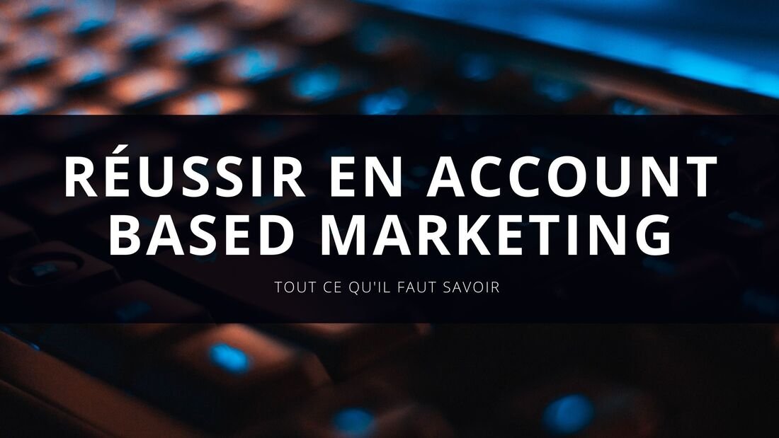 agence account based marketing digital 